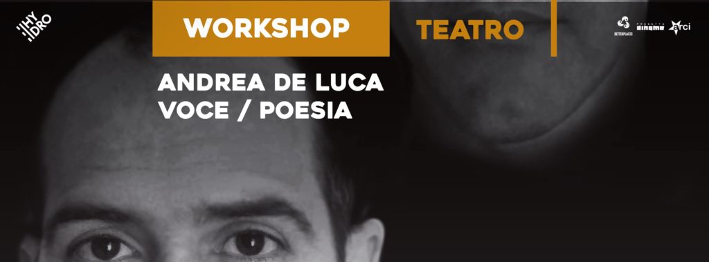 Workshop Teatro, Spazio Hydro, 2017