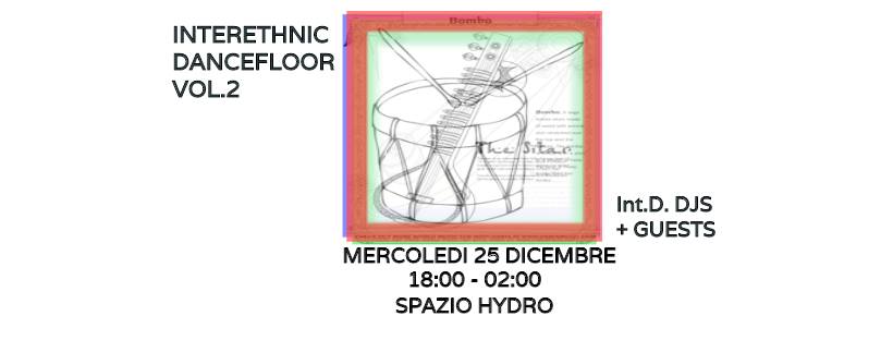 interethnic dancefloor, Spazio Hydro, 2019